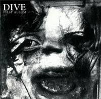 Dive : First Album